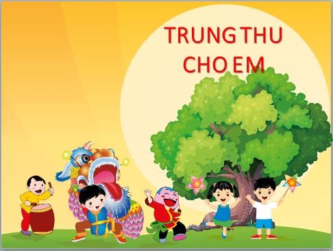 TRUNG THU CHO EM